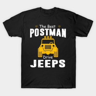 The Best Postman Drive Jeeps Jeep Lover T-Shirt